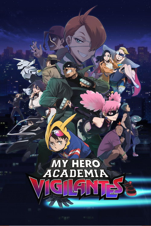 My Hero Academia: Vigilantes