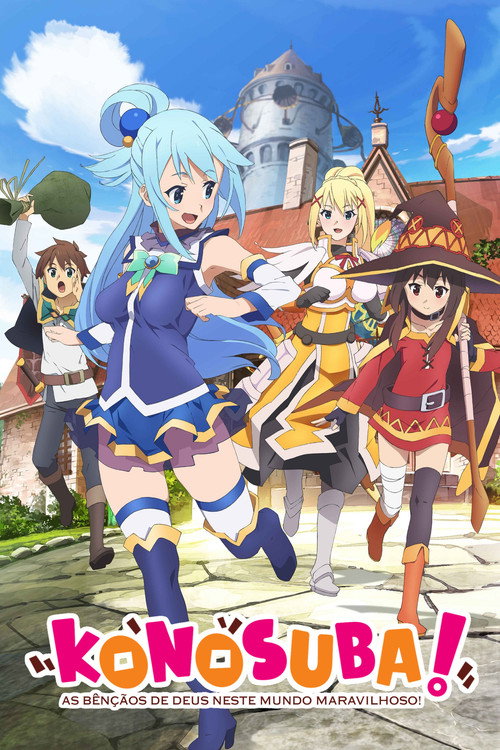 KONOSUBA: As Bênçãos de Deus Neste Mundo Maravilhoso!